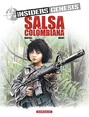 Insiders Genesis, tome 2 : Salsa colombiana