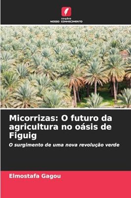Micorrizas: O futuro da agricultura no oásis de Figuig