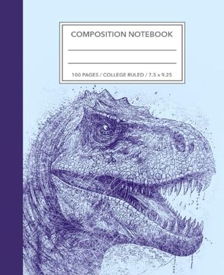 Dinosaur Composition Notebook: Wide Ruled Lines | For Kids, Teens, Girls, Boys, Primary Writing Journal | Dinosaur T-Rex (100 pages)