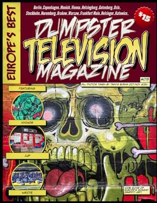 Dumpster Television Magazine: Europe