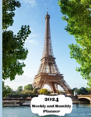Eiffel tower planner: Weekly and monthly (January / December 2024), 8.5" x 11", Notes Pages extra
