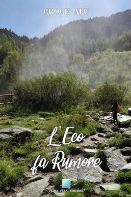 L'Eco fa Rumore