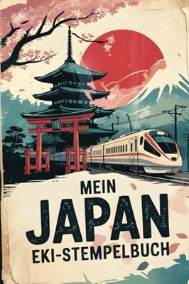 Mein Japan Stempelbuch: Reisetagebuch für Japan-Fans mit Platz für japanische Stempel, Bahn-Abenteuer und Erinnerungen – Eki Stamp Book zum Ausfüllen und Sammeln