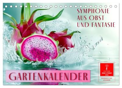 Gartenkalender - Symphonie aus Obst und Fantasie (Tischkalender 2026 DIN A5 quer), CALVENDO Monatskalender: Obst und Kunst - ein Spiel aus Farben, Licht und Formen.