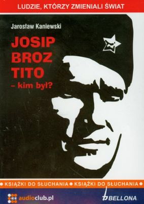 Josip Broz Tito kim byl [import allemand]