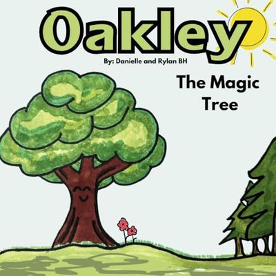 Oakley: The magic tree
