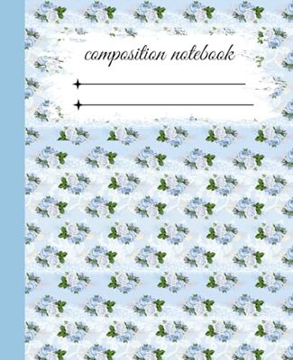 Composition Notebook College Ruled: Blue Vintage Aesthetic Floral Botanical Illustration