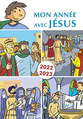 Mon année avec Jésus 2022-2023: pour les 7-10 ans