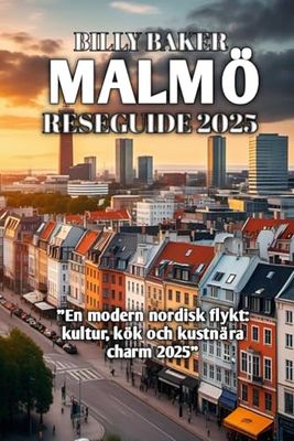 MALMÖ RESEGUIDE 2025