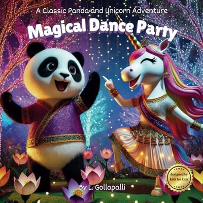 Panda and Unicorn’s Magical Dance Party: A Classic Panda and Unicorn Adventure