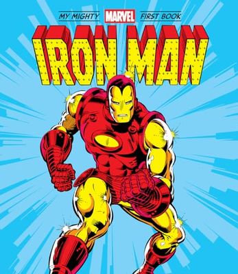 Iron Man: My Mighty Marvel First Book (A Mighty Marvel First Book)