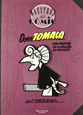 Doña Tomasa (Maestros del Cómic): Con fruición va y alquila su mansión (Bruguera Clásica)