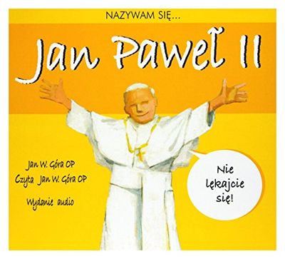 Nazywam sie Jan Pawel II [import allemand]