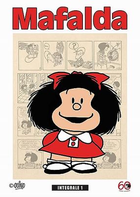 Mafalda. Ediz. integrale (Vol. 1)