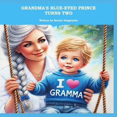 Grandma's Blue Eyed Prince Turns Two