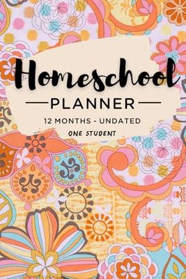 Homeschool Planner: 12-Month Undated in Full Color Monthly ,Weekly Lesson Plan Book Homeschooling Organization 6*9 inches 107 Pages