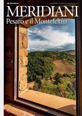 Pesaro e il Montefeltro. Ediz. a colori