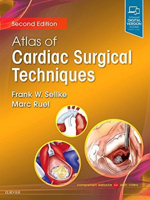 Atlas of Cardiac Surgical Techniques, 2ed: A Volume in the Surgical Techniques Atlas Series