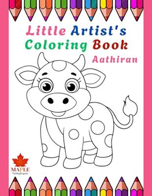 Little Artist's Coloring Book: Fun & Easy Pictures for Kids 3-5: Little Hands, Big Creativity: Coloring & Activity Book