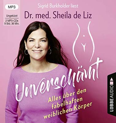 Unverschämt: Alles Über Den Fabelhaften Weiblichen