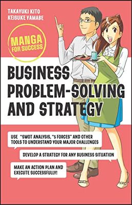 Business Problem-solving and Strategy