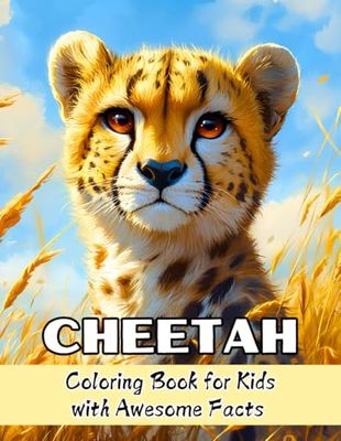 Cheetah Coloring Book: With Fascinating Facts for Kids Ages 6-12