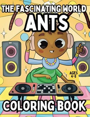 Ant Coloring Book for Kids ages 4-8 : Explore the fascinating world of ants through color and creativity