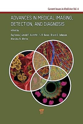 Advances in Medical Imaging, Detection, and Diagnosis: Advances in Medical Imaging, Detection, and Diagnosis