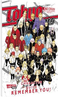 Tokyo Revengers: Character Guide 4: Remember You! | Mit allen Hintergrundinfos zur letzten Story-Arc der Zeitreise-Mangaserie!