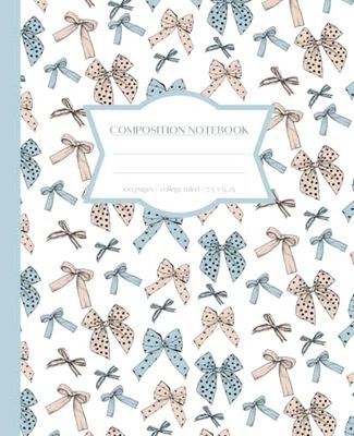 Composition Notebook College Ruled: Pink and Blue Bows - 100 Pages for School, College, Homeschool, Work & Home Use