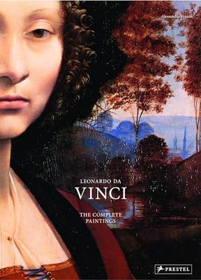 Leonardo Da Vinci The Complete Paintings in Detail /anglais