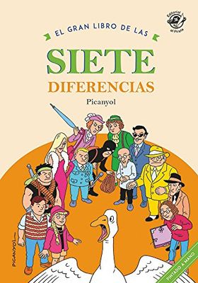 El Gran Libro De Las Siete Diferencias (Picanyol) - 9788494454868: El libro juego para encontrar diferencias: 1 (Encuentra las diferencias)