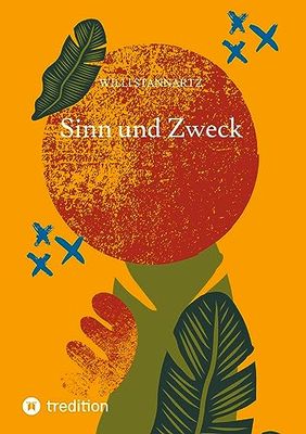 Sinn und Zweck