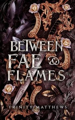Between Fae & Flames