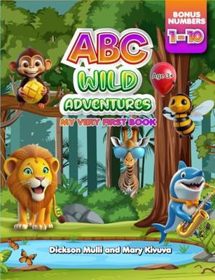 ABC Wild Adventures: My Very First Phonics Book