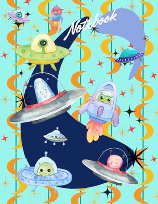 Friendly Aliens Notebook: Spaceships with Affable Aliens 8.5" x 11" Dimensions College Ruled Whimsical Lined Journal for Inveterate Scholars, Epic ... Writers and other Scribblers of Every Kind