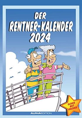 The Pensioner's Calendar 2024 - Picture Calendar 23.7 x 34 cm - with Funny Cartoons - Humour Calendar - Comic - Wall Calendar - with Space for Notes - Alpha Edition