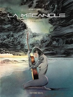 La Mécanique T01: En moi le chaos