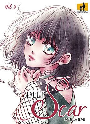 Deep scar (Vol. 3)