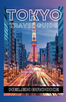 TOKYO TRAVEL GUIDE