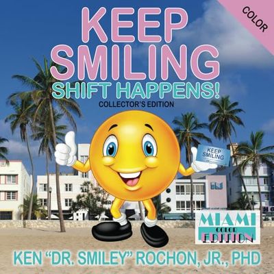 Keep Smiling Miami Color Edition