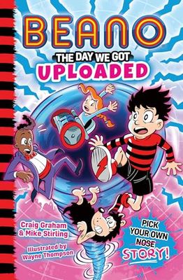 Beano: The Day We Got Uploaded: Book 2 in the official Beano illustrated children’s Pick Your Own Story series. Perfect for kids aged 7, 8, 9 & 10. New for 2025! (Beano Fiction Pick Your Own Story)