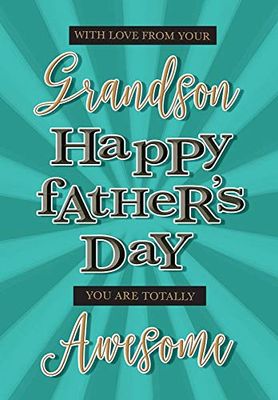 Traditional Father's Day Card Father's Day From Grandson - 9 x 6 inches - Piccadilly Greetings