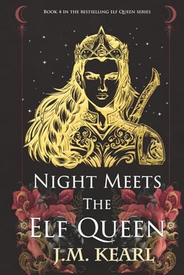 Night Meets the Elf Queen: The Elf Queen Book 4