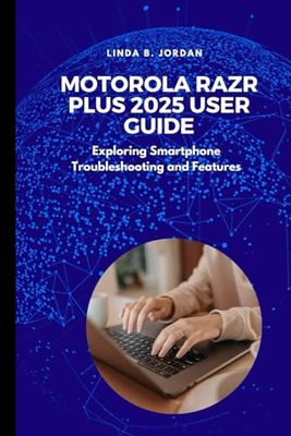 Motorola Razr Plus 2025 User Guide: Exploring Smartphone Troubleshooting and Features