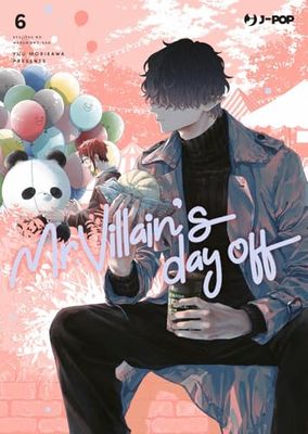 Mr. Villain's day off (Vol. 6)
