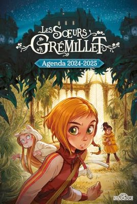 Les Sœurs Grémillet – Agenda 2024-2025 – Avec des anecdotes sur les bandes dessinées et des activités – Dès 7 ans