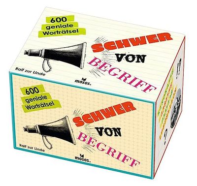 Schwer von Begriff: 600 geniale Worträtsel