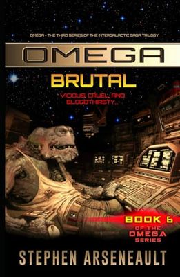 OMEGA Brutal: (Book 6)