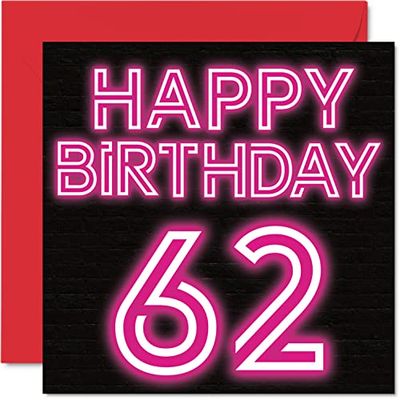 Leuke 62e verjaardagskaarten voor mannen en vrouwen - Neon Glow - Happy Birthday-kaart voor papa mama opa oppas oma oma tante neef, 145 mm wenskaarten, 62e kaart